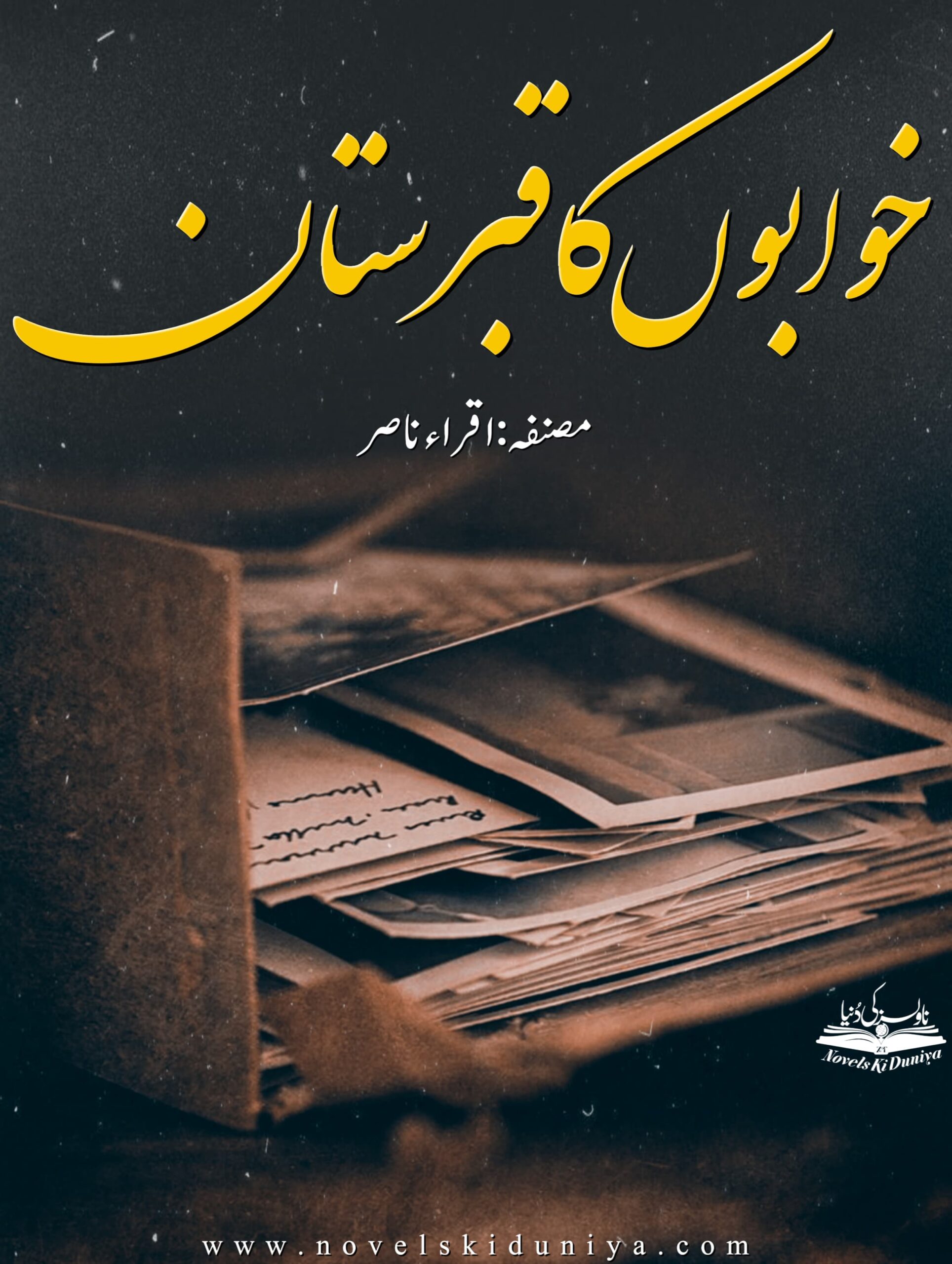 Khawabon Ka Qabristan by Iqra Nasir – Urdu Emotional Novel PDF Download