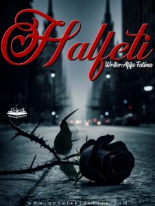 Halfeti by Afifa Fatima – Urdu Romantic Thriller Novel PDF Download